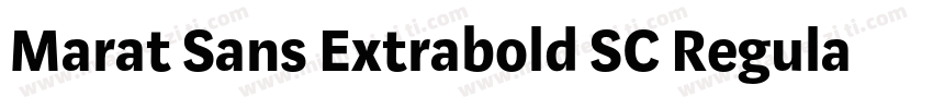 Marat Sans Extrabold SC Regular字体转换